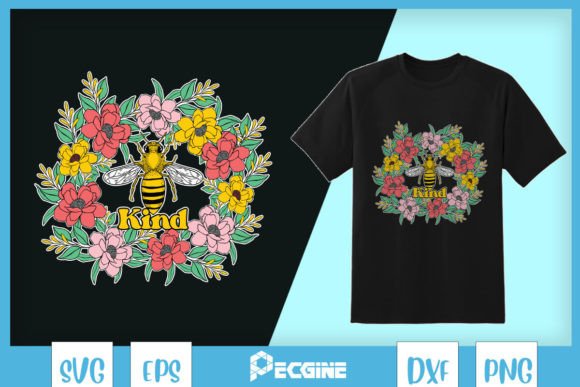 BEE Kind Floral Bee Design SVG for Crafts & Graphics