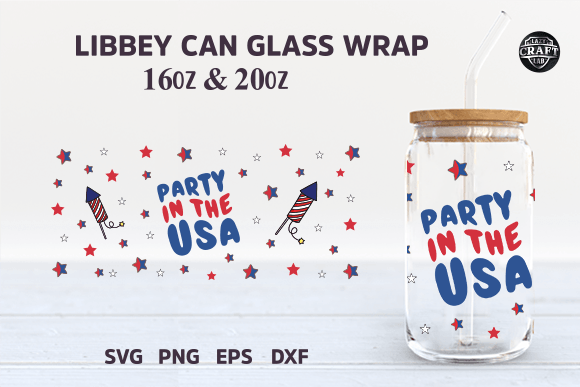 Party in the USA Graphics for Tumbler Wraps