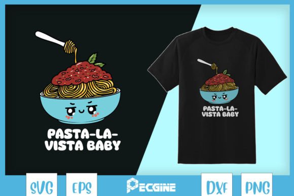 Pasta-la-vista Baby Puns SVG: Crafts & Graphics Review