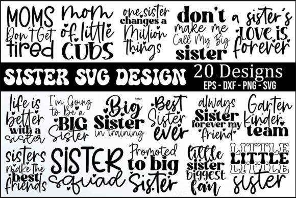 Sister SVG Design Bundle: Graphics for T-Shirt Designs & Local Branding